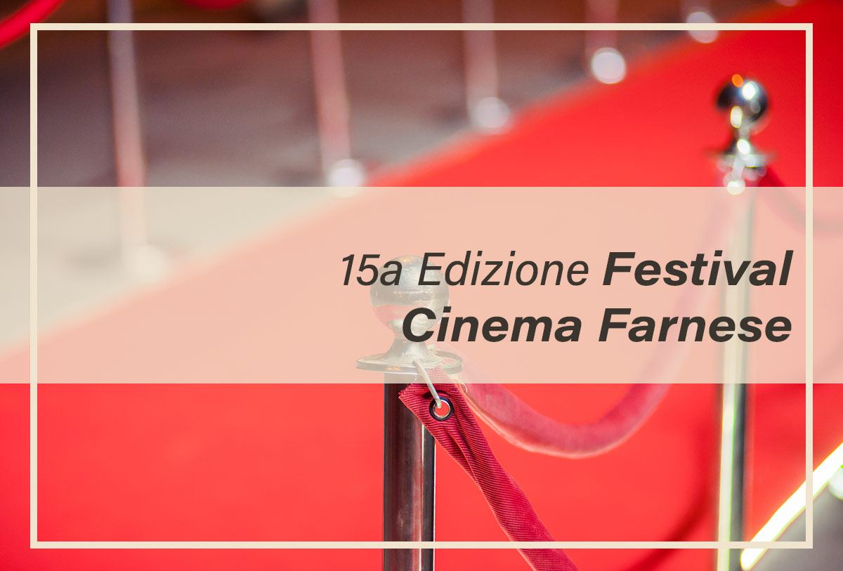 15ª edizione del Festival al Cinema Farnese