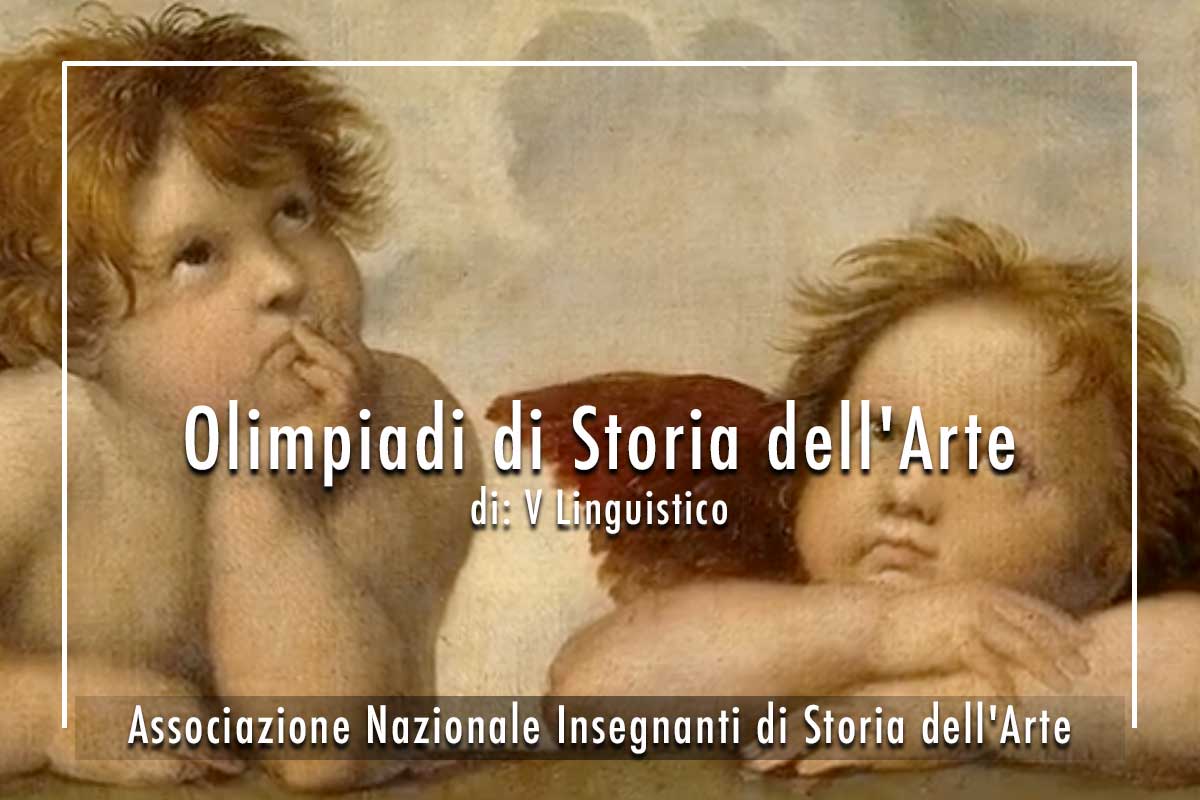 l’Anisa Olimpiadi di Storia dell’Arte